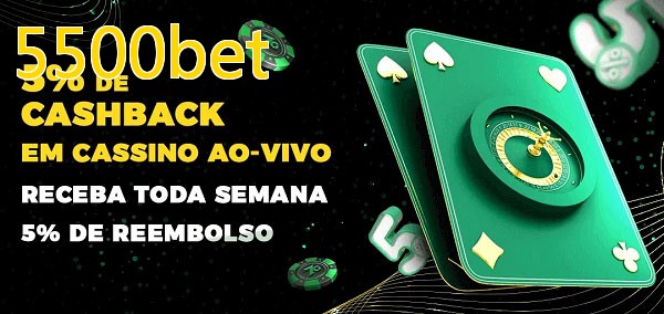 Promoções do cassino ao Vivo 5500bet